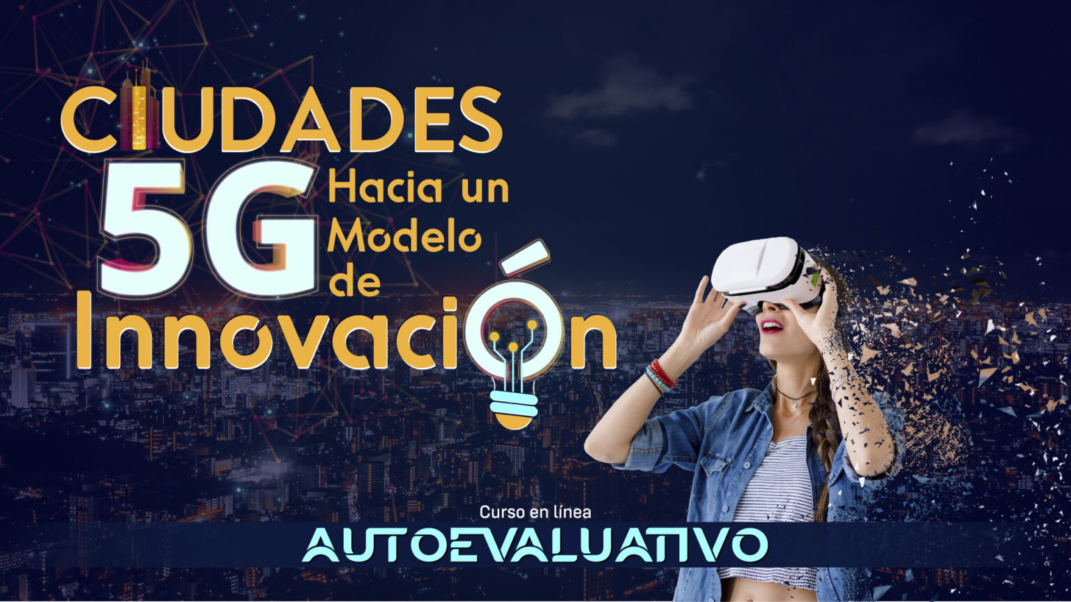 REGISTRO CIUDADES 5G   HACIA UN MODELO DE INNOVACIÓN (NOVIEMBRE 2024